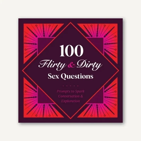 100 Flirty & Dirty Sex Questions Game