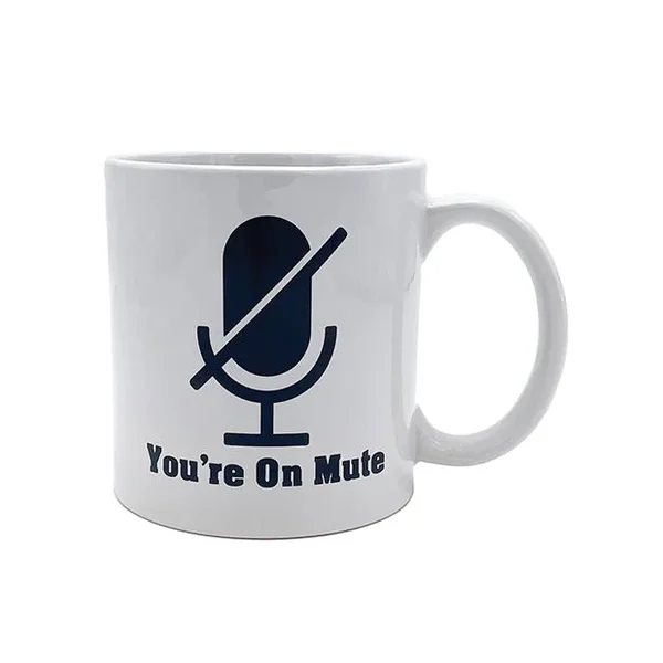 Attitude Mug You’re on Mute – 22 oz