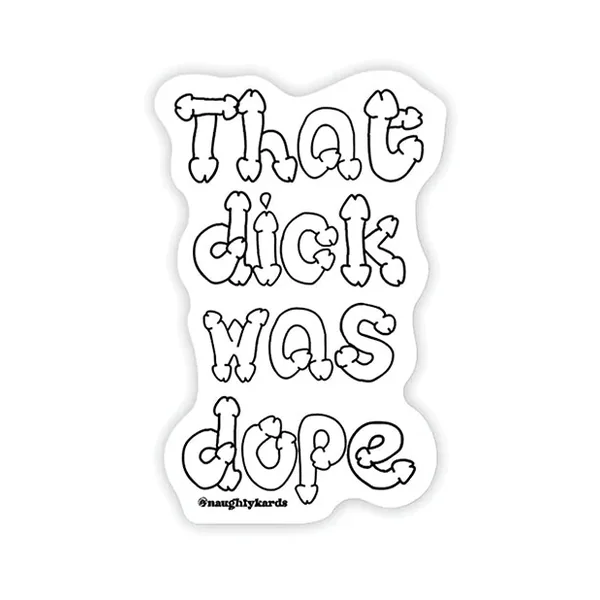 Dope Dick Naughty Sticker – Pack of 3