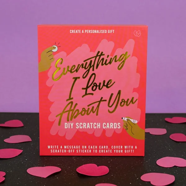 Everything I Love You – DIY Scratch Cards
