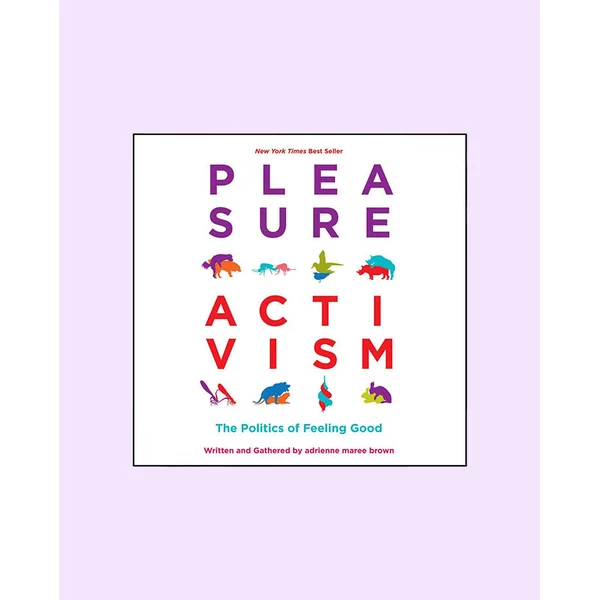 Pleasure Activism