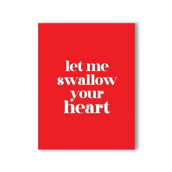 Swallow Your Heart Naughty Greeting Card