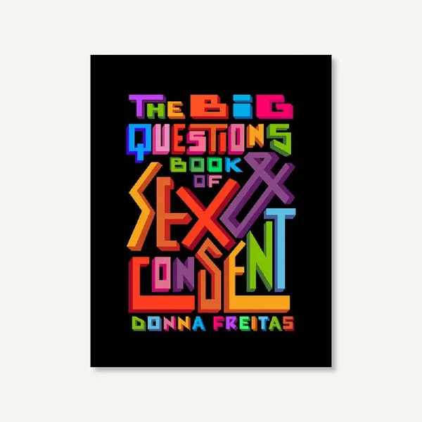 The Big Questions Book of Sex & Consent