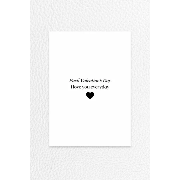 Valentines Card – Fuck Valentines Day